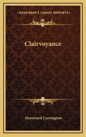 Clairvoyance 1425326161 Book Cover