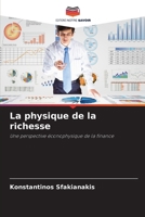 La physique de la richesse (French Edition) 6208199255 Book Cover