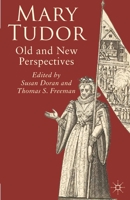 Mary Tudor: New Perspectives 0230004628 Book Cover