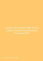 Anais Da Xxvi Jornada Abp Centro-oeste E Jornada Tocantine (Portuguese Edition) 658041801X Book Cover
