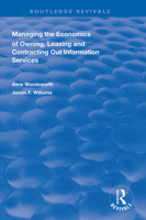 Managing the Economics of Owning, Leasing and Contracting Out Information Services (Routledge Revivals) 1138328731 Book Cover