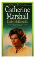Catherine Marshall (Women of Faith) 0764221671 Book Cover