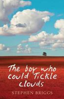 The Boy Who Could Tickle Clouds 1490319476 Book Cover