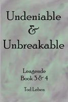 Undeniable & Unbreakable B096CQNF82 Book Cover