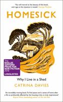 Homesick: Why I Live in a Shed 1787478653 Book Cover