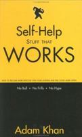 Self-Help Stuff That Works 0962465674 Book Cover