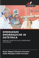 Emergenze Emorragiche in Ostetrica (Italian Edition) 6630578392 Book Cover