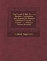 Dei Feziali E Del Diritto Feziale (1884) 1295183498 Book Cover