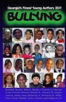 Georgia's Finest Young Authors 2011: Bullying 0981477429 Book Cover