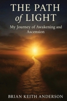 The Path of Light B0FR2LSMJ9 Book Cover