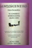 Las patologías de fin de siglo - Clínica psicoanalítica: VII Congreso Internacional Grupo Cero B0BLG7176V Book Cover