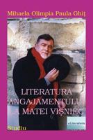 Literatura Angajamentului La Matei Visniec: Studiu 1535568860 Book Cover