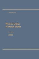 Physical Optics of Ocean Water (Aip Translation Series) 0883185296 Book Cover