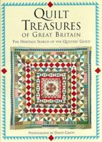 Quilt Treasures of Great Britain: The Heritage Search of the Quilters' Guild 1558533842 Book Cover