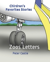 Chirdren's Favorites Stories: Zoos Letters 169545359X Book Cover