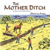 The Mother Ditch 0865340099 Book Cover