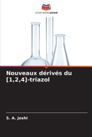 Nouveaux dérivés du [1,2,4]-triazol (French Edition) 6208017831 Book Cover