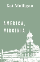 America, Virginia 1329192478 Book Cover
