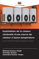 Exploitation de la chaleur résiduelle d'une source de chaleur à basse température (French Edition) 6207207238 Book Cover