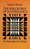 The Philosophy of Mathematics: An Introductory Essay (Hutchinson University Library. Philosophy.) 0486250482 Book Cover