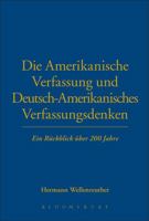 Die Amerikanische Verfasung (Krefelder Historische Symposien : Deutschland Und Amerika, No. 1) 0854967133 Book Cover