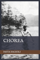 Chorea B08GV91TVL Book Cover