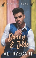 Danny & Jude B08KH3T1ZQ Book Cover