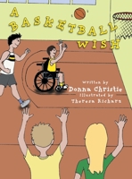 A Basketball Wish 1039108172 Book Cover