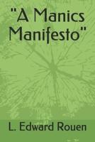 A Manics Manifesto 1086234510 Book Cover