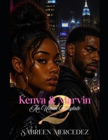 Kenya & Marvin: A Hood Fairytale Volume 2 1074006585 Book Cover