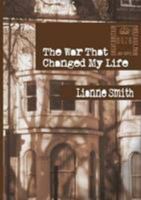 The War That Changed My Life 1471796124 Book Cover