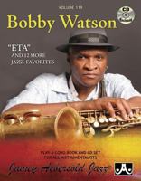 Play-A-Long Series, Vol. 119, Bobby Watson (Book & CD Set) 1562241575 Book Cover