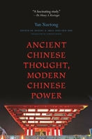 Ancient Chinese Thought, Modern Chinese Power 069116021X Book Cover