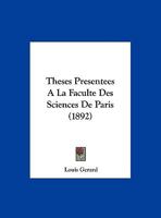 Théses présentées a la faculté des sciences de Paris 1120432715 Book Cover