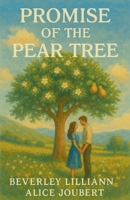 Promise of the Pear Tree B0FK18LPYS Book Cover