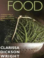 Food-What We Eat & How We Eat It 0091868114 Book Cover