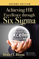 Achieving HR Excellence Through Six SIGMA 1138359408 Book Cover