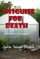 Disguise for Death (Royce Thorne Mystery) B0F7P2PFKX Book Cover