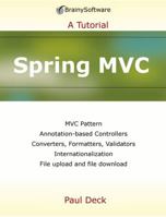 Spring MVC: A Tutorial 0980839653 Book Cover
