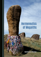 Hermeneutics of Megaliths 144387759X Book Cover