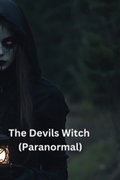 The Devils Witch (Paranormal) B0DS92RHJP Book Cover