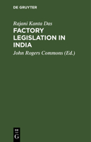 Factory Legislation in India 3111089495 Book Cover