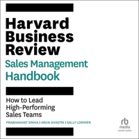 Harvard Business Review Sales Management Handbook: How to Lead High-Performing Sales Teams B0F3ZJ51G7 Book Cover
