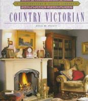 Country Victorian (Architecture and Design Library) 1567994539 Book Cover