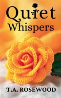 Quiet Whispers B0DV45T1TN Book Cover
