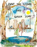 Lenny the Lizard and His Green Scarf 179637041X Book Cover