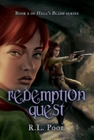 Redemption Quest: Book 2 of Hell's Blade Series 1958877875 Book Cover