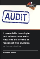 Il ruolo delle tecnologie dell'informazione nella riduzione del divario di responsabilità giuridica (Italian Edition) 6630021193 Book Cover