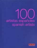 100 Artistas españoles 8493463957 Book Cover