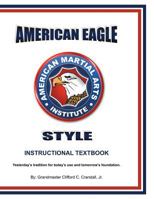 American Eagle Style Instructional Textbook 147820253X Book Cover